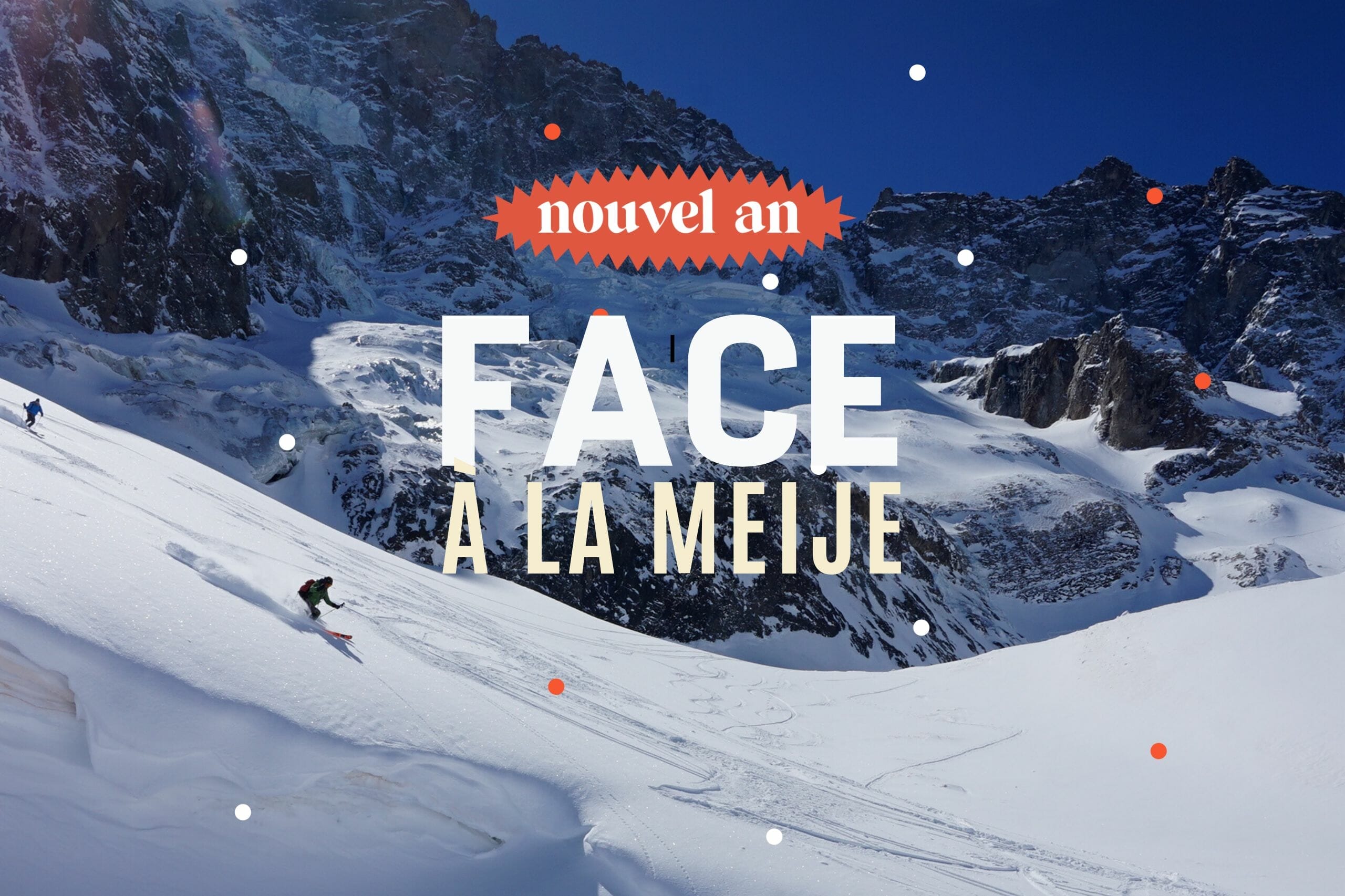 Face à la Meije : La Meije : nouvel an ski de randonnée et nuit en gîte à la Grave