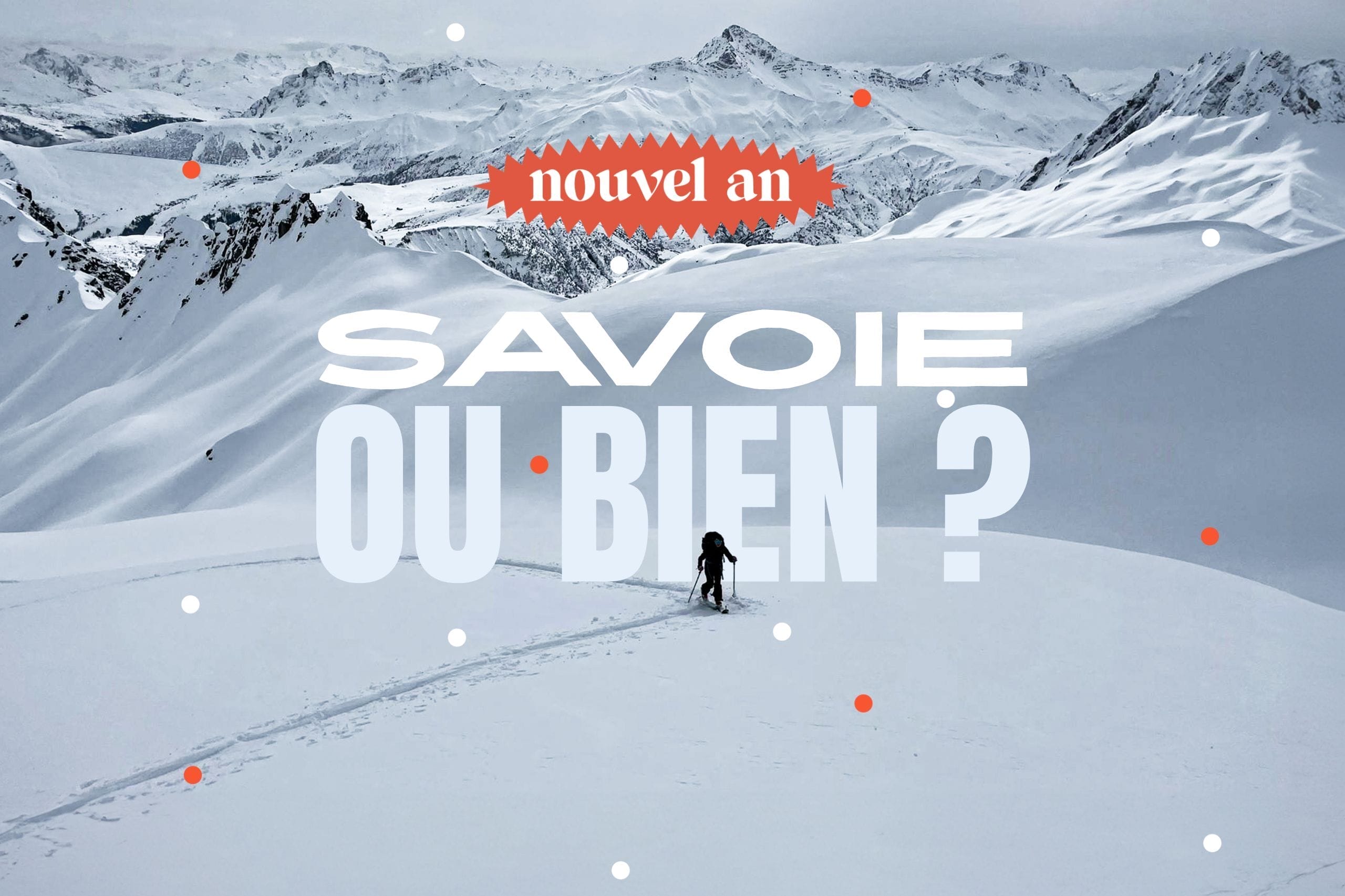 Savoie ou bien ? : Nouvel An initiation au ski de randonnée au cœur du Beaufortain