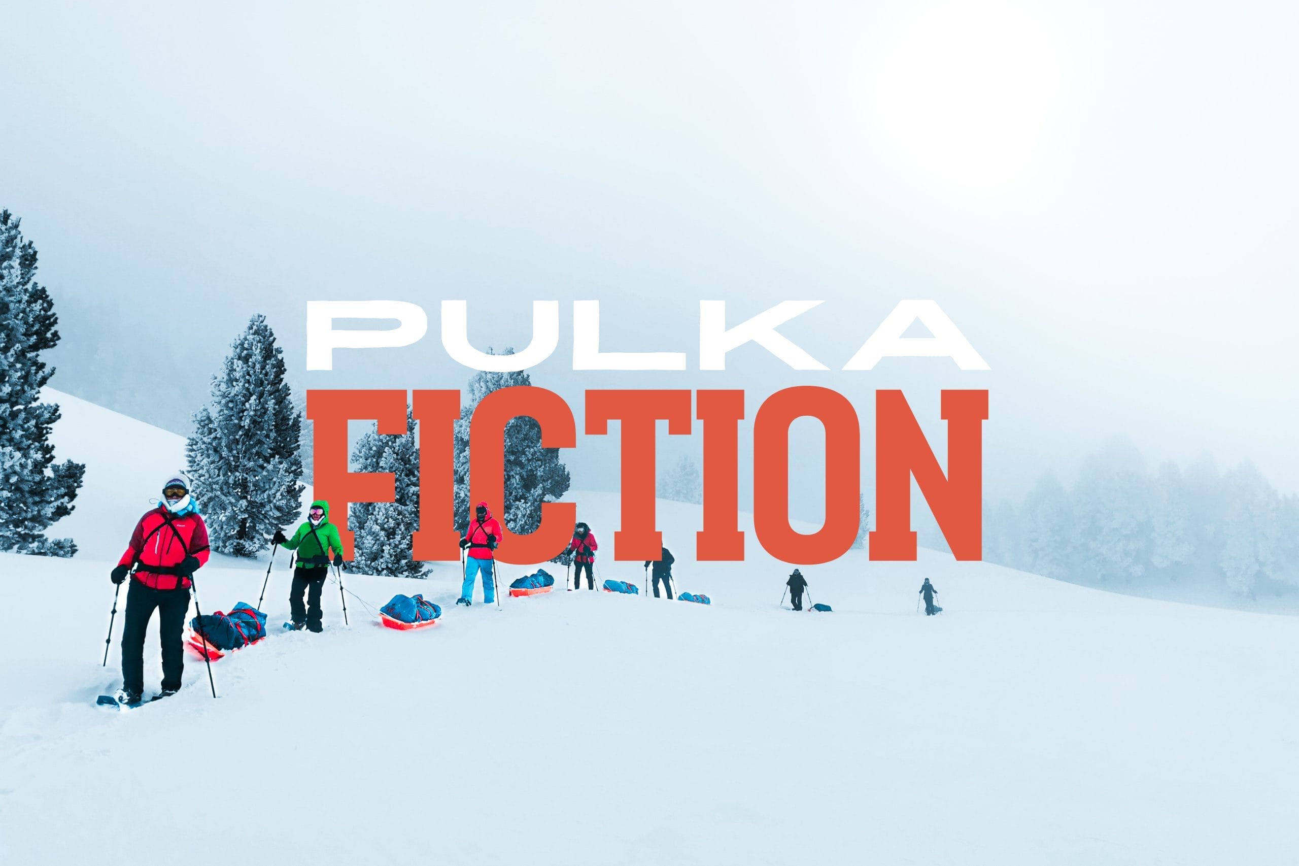 Pulka Fiction  : Randonnée raquettes, pulka et bivouac hivernal à la Grave