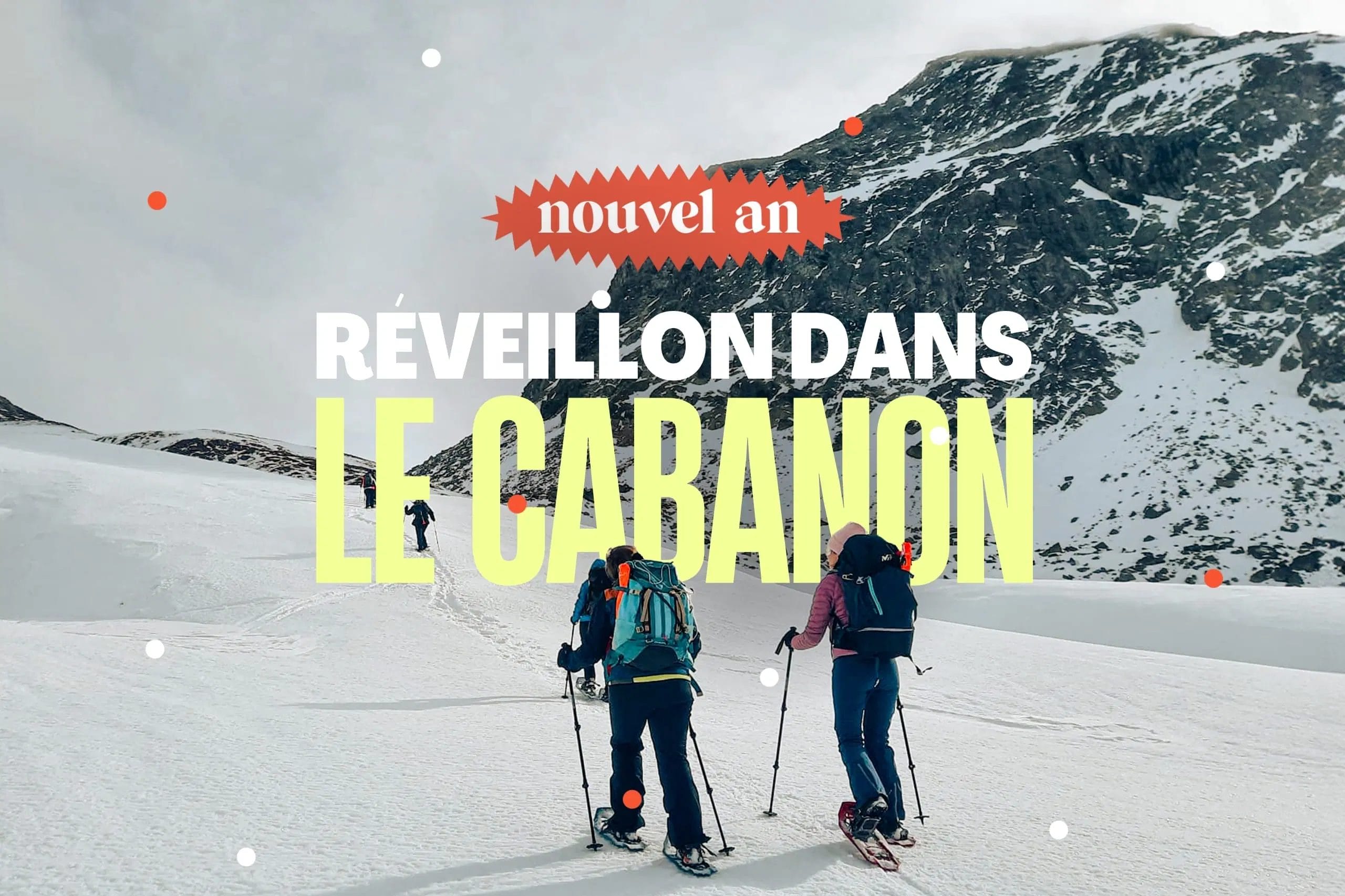 Nouvel An Queyras : 5 jours en raquettes à neige et chalet d’alpage